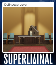 Dollhouse Level