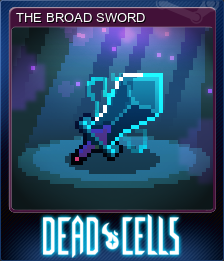 THE BROAD SWORD