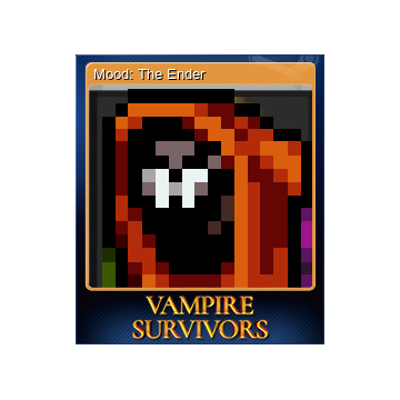 Mood: The Ender