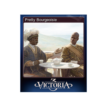 Pretty Bourgeoisie