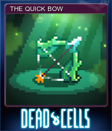  THE QUICK BOW