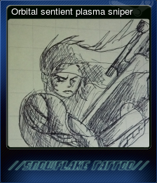 355430-Orbital sentient plasma sniper