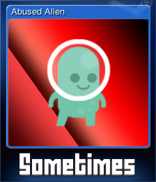 Abused Alien