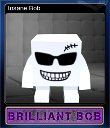 368900-Insane Bob