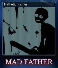 Pathetic Father