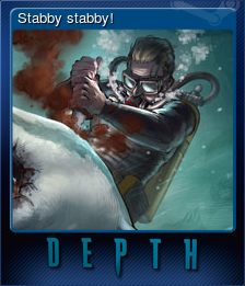 Stabby stabby!