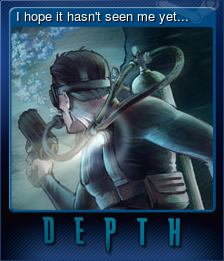 I hope it hasn't seen me yet...
