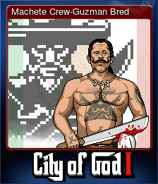 466860-Machete Crew-Guzman Bred