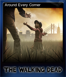 207610-Around Every Corner (Trading Card)