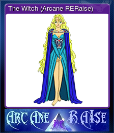 The Witch (Arcane RERaise)