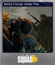 393380-Militia Forces Under Fire (Foil)