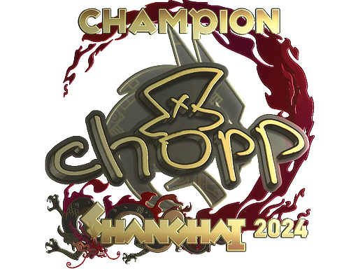chopper (Gold, Champion) | Shanghai 2024