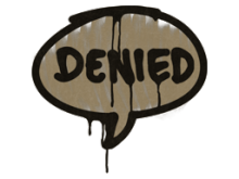 Sealed Graffiti | Denied