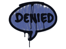 Sealed Graffiti | Denied