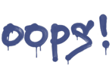 Sealed Graffiti | Oops
