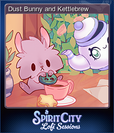 Dust Bunny and Kettlebrew